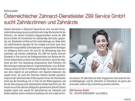 Österreichischer Zahnarztdienstleister Z99 Service GmbH sucht Zahnärztinnen und Zahnärzte Anzeige